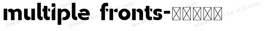 multiple fronts字体转换